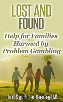 Lost and Found: Help for Families Harmed by Problem Gambling