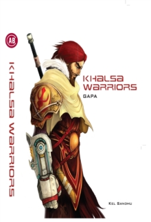 Khalsa Warriors: Galactic Alliance Protection Armada