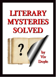 Literary Mysteries Solved