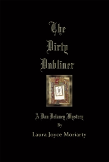 Dirty Dubliner: A Dan Delaney Mystery