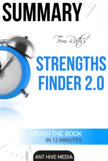 Tom Rath's StrengthsFinder 2.0 Summary