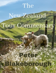 New Zealand Tour Commentary