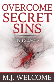 Overcome Secret Sins