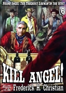 Angel 06: Kill Angel!