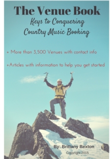 Venue Book: Keys To Conquering Country Music Booking