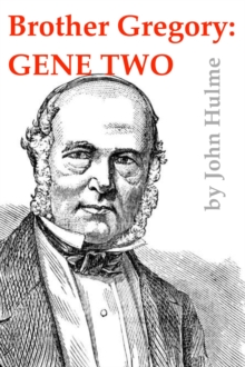 Brother Gregory: Gene Two