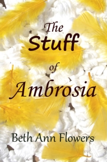 Stuff of Ambrosia