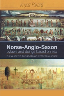 Norse Anglo Saxon Bylaws And Doings Based On Sex