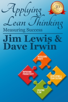 Applying Lean Thinking: Measuring Success