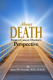 About Death From A Cancer Doctor's Perspective