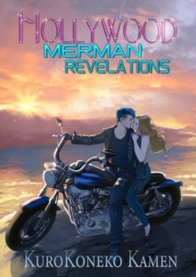 Hollywood Merman Revelations