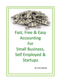 Fast, Free & Easy Accounting for Small Business, Self-employed and Startups