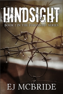 Hindsight (Foresight Series Book 2)