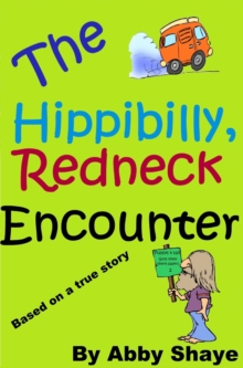 Hippibilly, Redneck Encounter