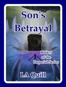 Son's Betrayal (The Imperial Series)