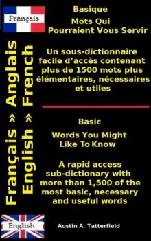 Mots Qui Pourraient Vous Servir / Words You Might Like To Know