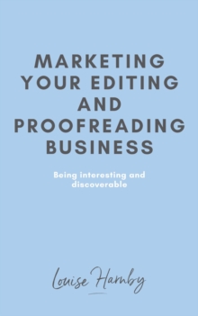 Marketing Your Editing & Proofreading Business