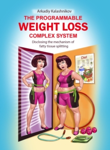 Programmable Weight Loss Complex System