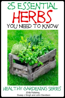 25 Essential Herbs You Need to Know