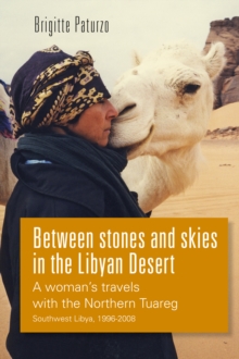 Between Stones and Skies in the Libyan Desert