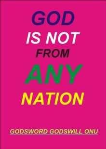 God Is Not from Any Nation