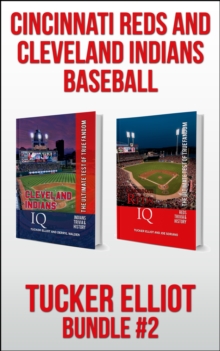 Tucker Elliot Bundle #2: Cincinnati Reds and Cleveland Indians Baseball