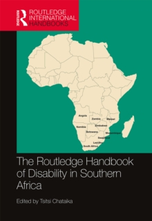 The Routledge Handbook of Disability in Southern Africa