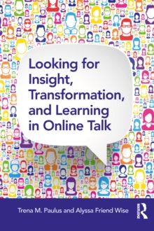 Looking for Insight, Transformation, and Learning in Online Talk