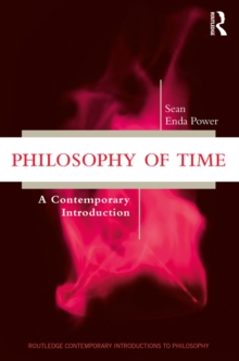 Philosophy of Time : A Contemporary Introduction