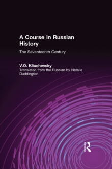 A Course in Russian History : The Seventeenth Century