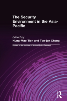 The Security Environment in the Asia-Pacific