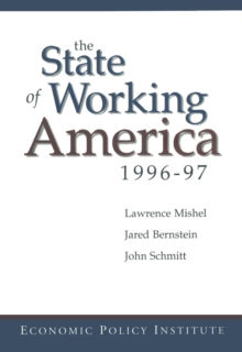 The State of Working America : 1996-97