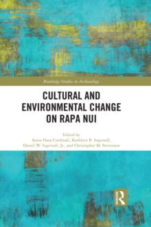 Cultural and Environmental Change on Rapa Nui