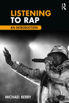 Listening to Rap : An Introduction