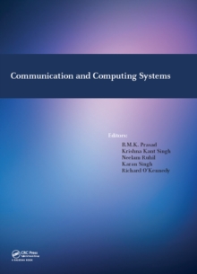 Communication and Computing Systems : Proceedings of the International Conference on Communication and Computing Systems (ICCCS 2016), Gurgaon, India, 9-11 September, 2016