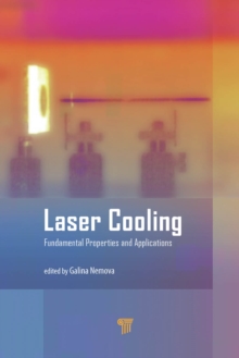 Laser Cooling : Fundamental Properties and Applications