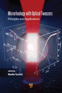 Microrheology with Optical Tweezers : Principles and Applications