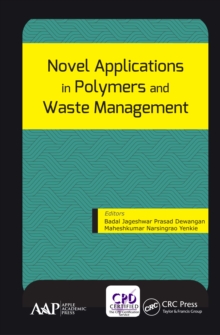 Novel Applications in Polymers and Waste Management