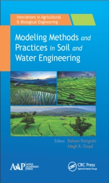 Modeling Methods and Practices in Soil and Water Engineering