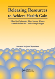 Releasing Resources to Achieve Health Gain