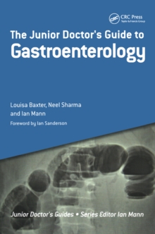 The Junior Doctor's Guide to Gastroenterology