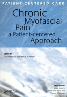 Chronic Myofascial Pain : A Patient-Centered Approach