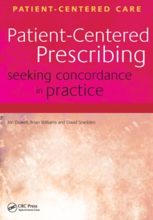 Patient-Centered Prescribing : Seeking Concordance in Practice