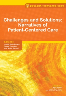 Challenges and Solutions : Narratives of Patient-Centered Care