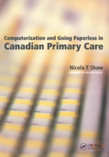 Computerization and Going Paperless in Canadian Primary Care