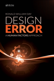 Design Error : A Human Factors Approach