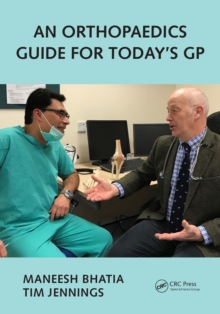 An Orthopaedics Guide for Today's GP