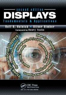 Displays : Fundamentals & Applications, Second Edition