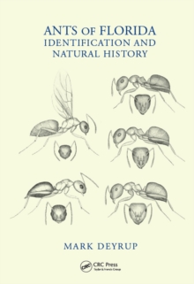 Ants of Florida : Identification and Natural History