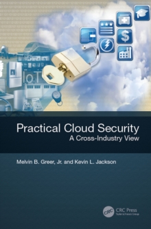 Practical Cloud Security : A Cross-Industry View